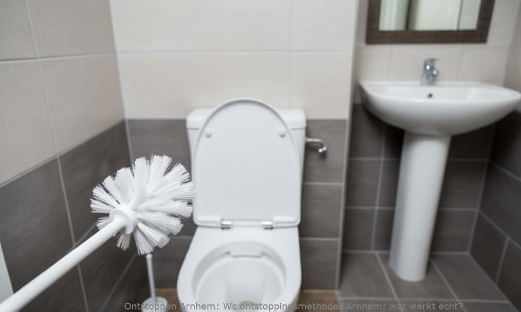 Wc ontstoppingsmethodes Arnhem: wat werkt echt?